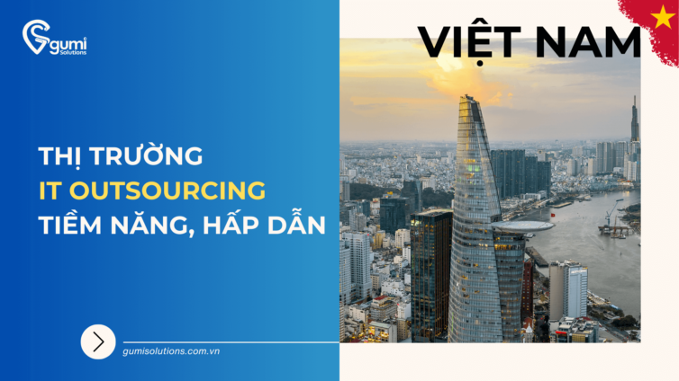 vietnam-thi-truong-it-outsourcing-tiem-nang-hap-dan-thumbnail