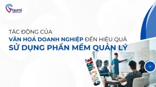 tac-dong-cua-van-hoa-doanh-nghiep-den-hieu-qua-su-dung-phan-mem-quan-ly-thumbnail