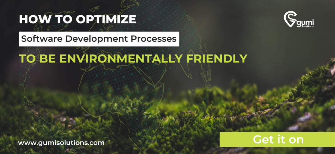 how-to-optimize-software-development-processes-to-be-environmentally-friendly