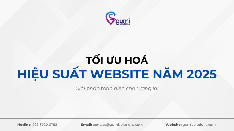 toi-uu-hoa-hieu-suat-website-nam-2025-giai-phap-toan-dien-cho-tuong-lai-thumbnail