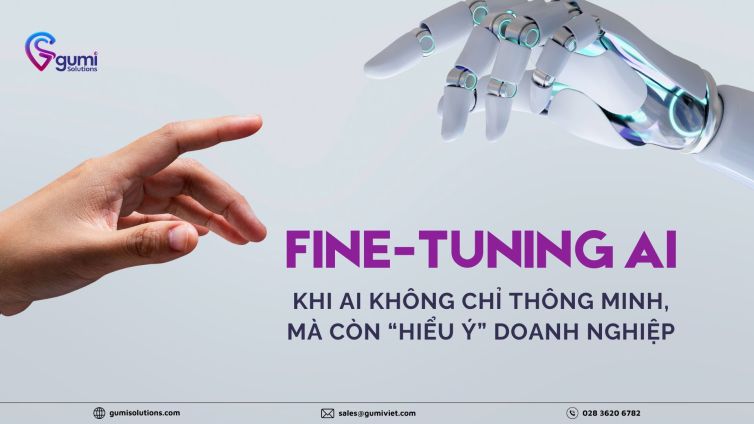 fine-tuning-ai-khi-ai-khong-chi-thong-minh-ma-con-hieu-y-doanh-nghiep-thumbnail