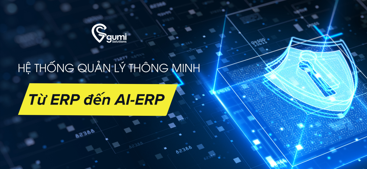 he-thong-quan-ly-thong-minh-tu-erp-den-ai-erp-thumbnail