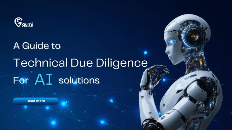 A Guide to Technical Due Diligence for AI Solutions