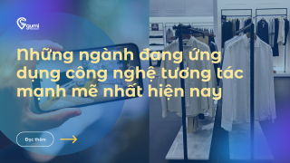 Ứng dụng công nghệ tương tác