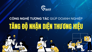 cong-nghe-tuong-tac-giup-doanh-nghiep-tang-nhan-dien-thuong-hieu-thumbnail